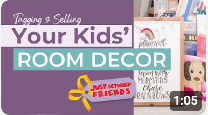 Tagging and Selling Your Kids Room Decor Video