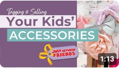 Tagging and Selling Your Kids Accessories Video